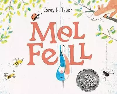 Cover of book Mel Fell by Corey R. Tabor